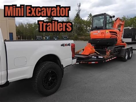 mini excavator on a trailer|best trailer for mini excavator.